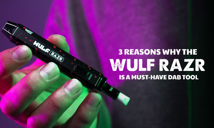 3 razones por las que Wulf RAZR es una herramienta imprescindible para Dab 