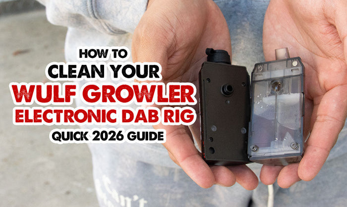 Cómo limpiar tu pipa electrónica Wulf Growler (Guía rápida 2026)